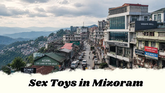 Sex Toys In Mizoram