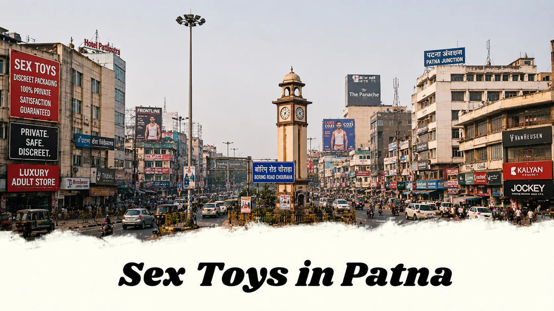 Sex Toys in Patna