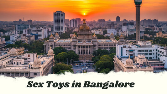 Sex Toy Shop in Bangalore - Freaky Fun
