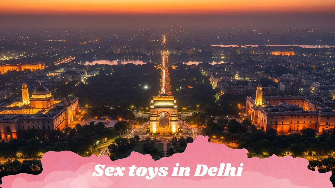 Sex Toys In Delhi